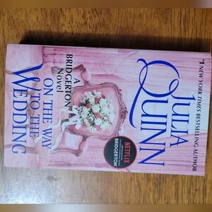 On The Way To The Wedding by Julia Quinn